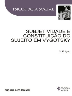 cover image of Subjetividade e constituição do sujeito em Vygotsky